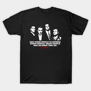 Goodfellas 3 T-Shirt